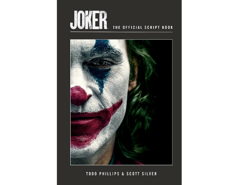 Joker: The Official Script Book