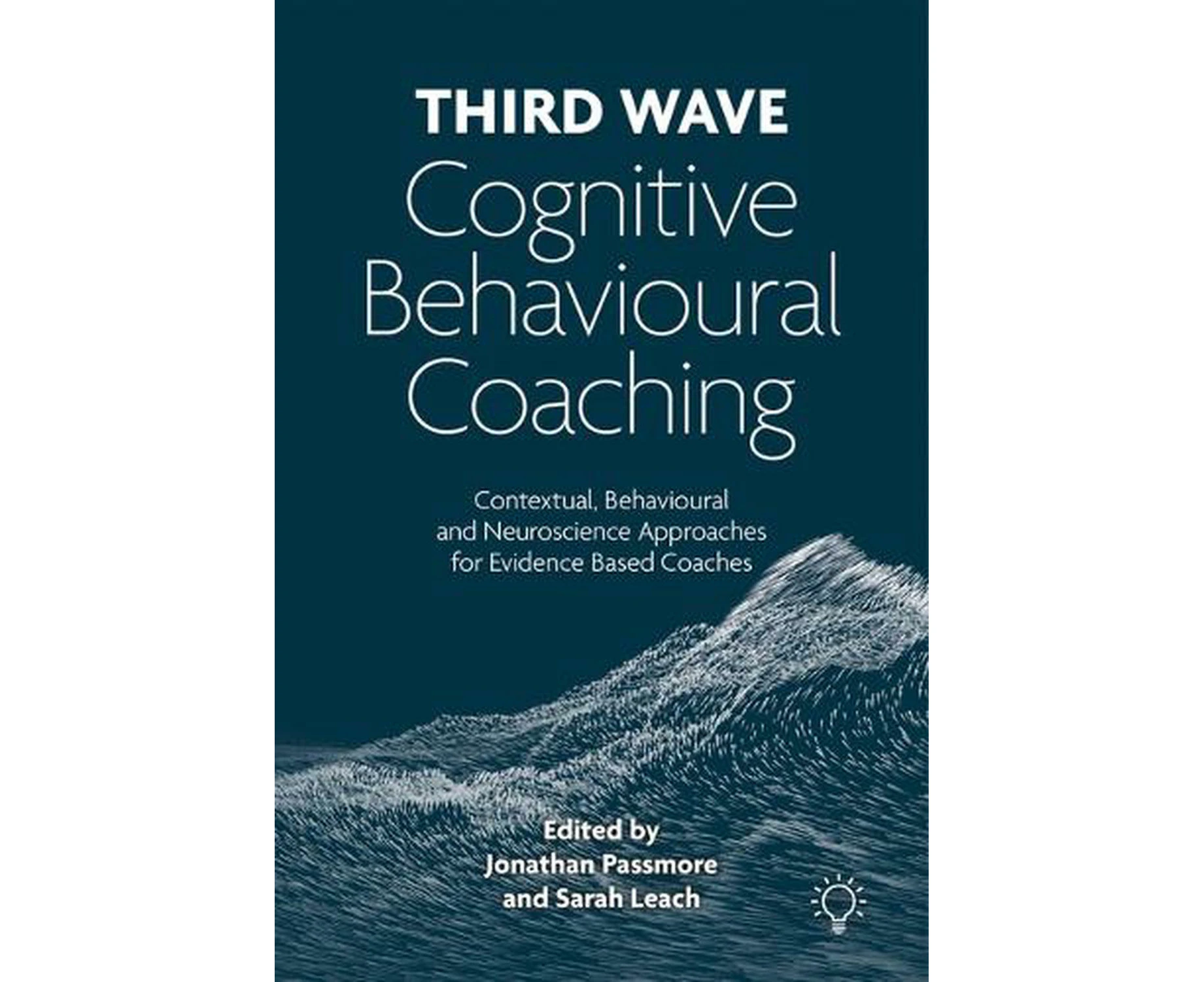 Third Wave Cognitive Behavioural Coaching