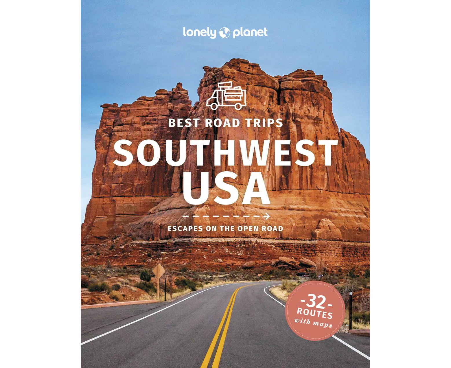 Lonely Planet Best Road Trips Southwest USA