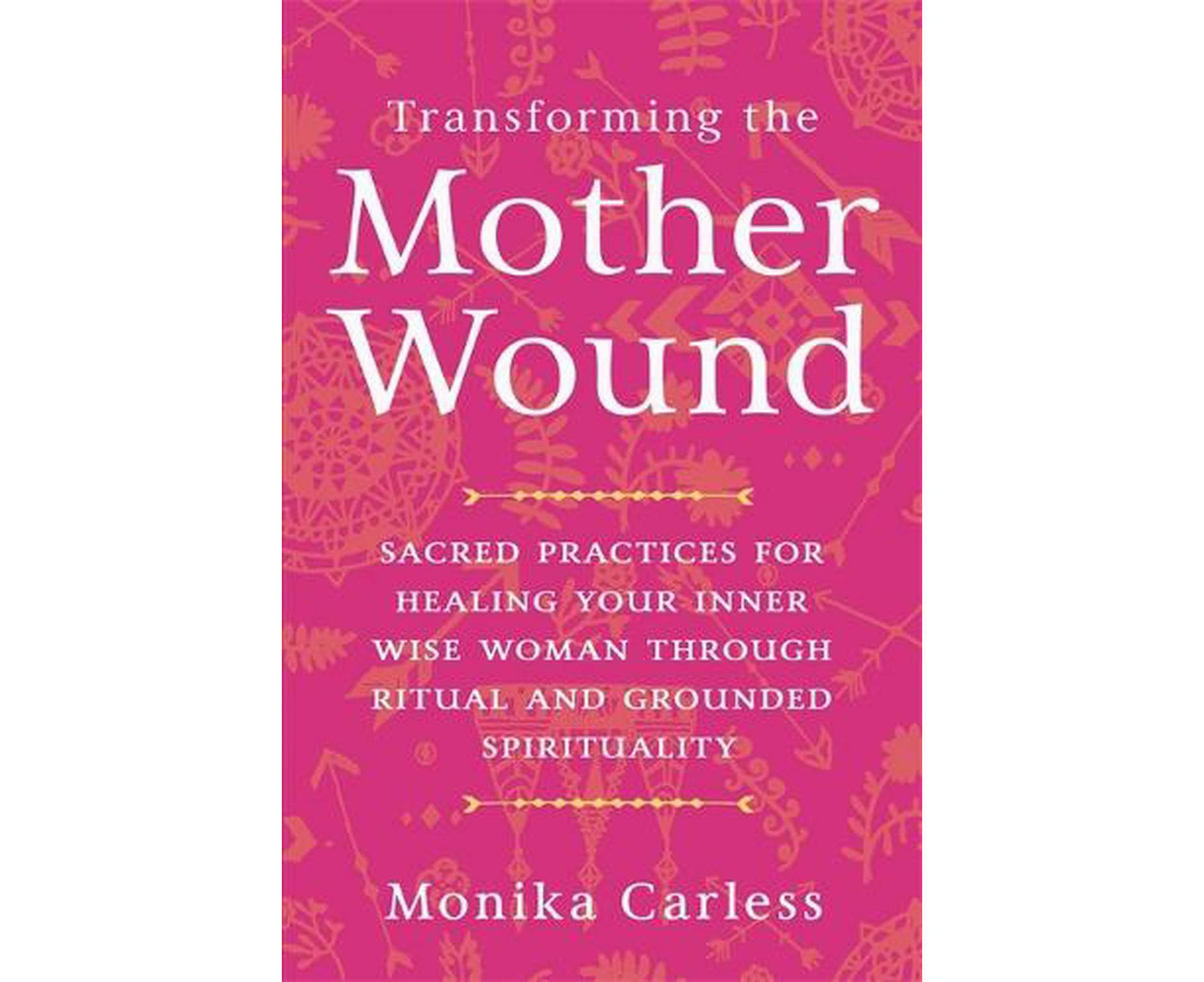 Transforming the Mother Wound