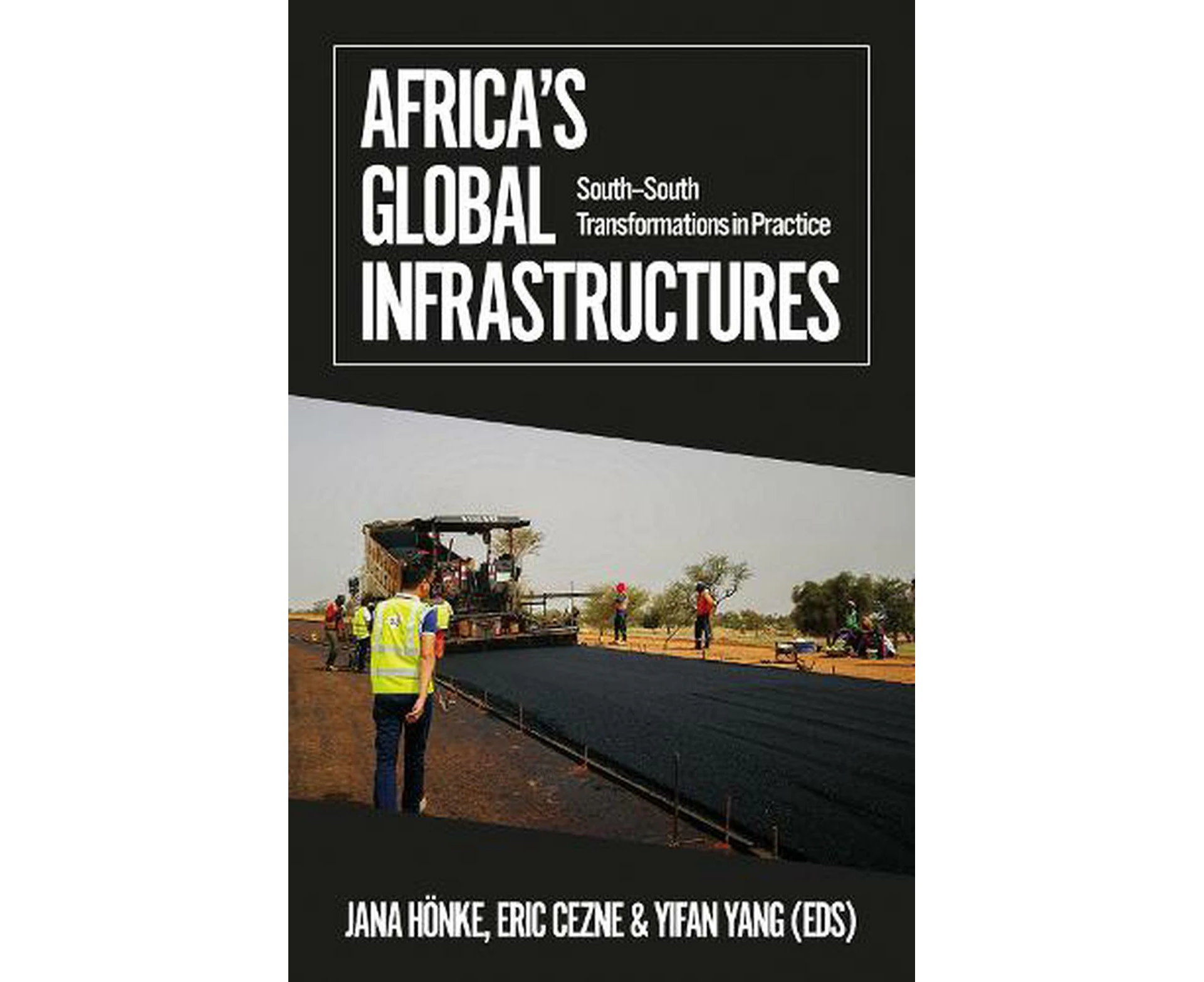 Africa's Global Infrastructures