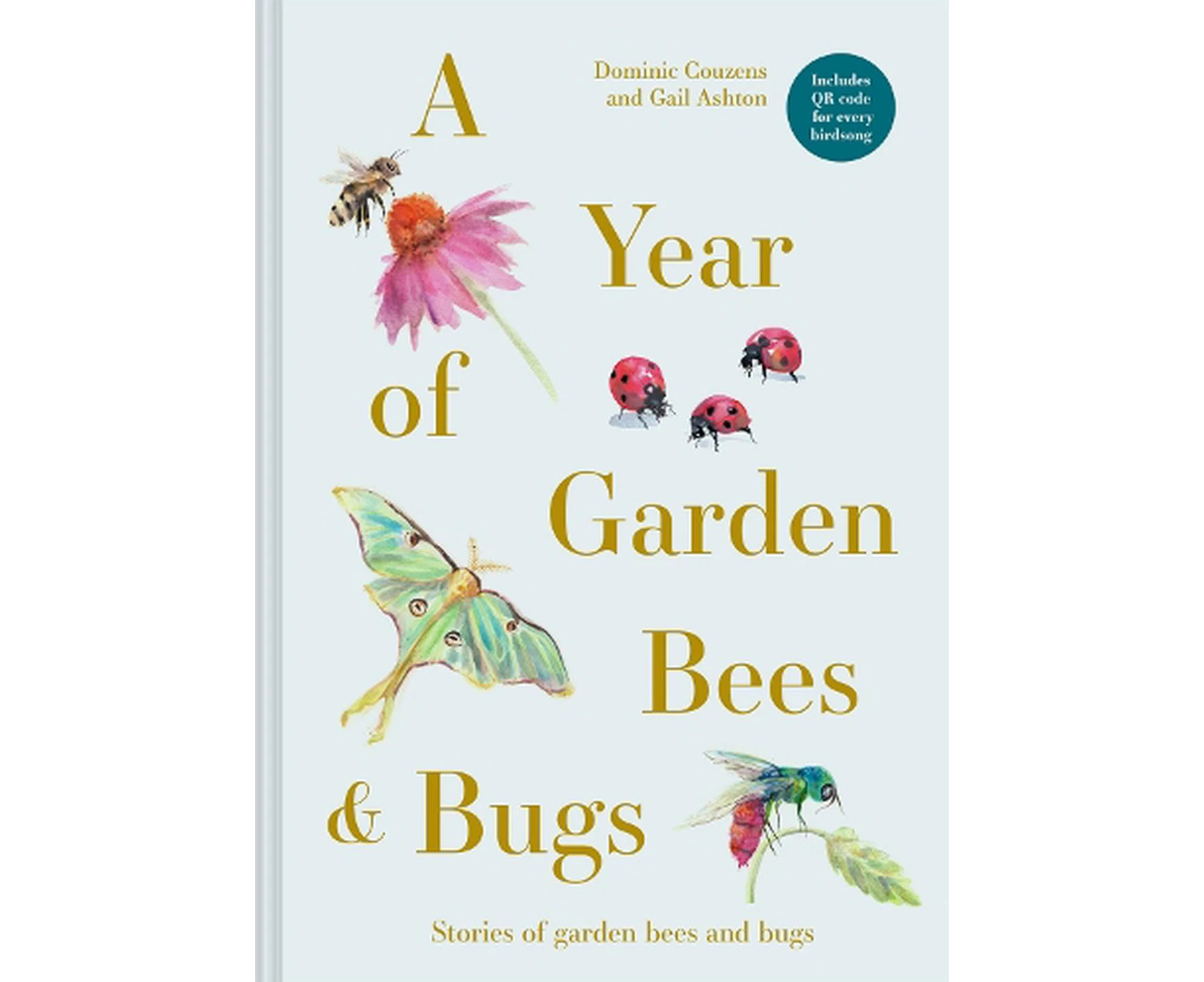 A Year of Garden Bees and Bugs