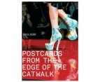 Postcards from the Edge of the Catwalk