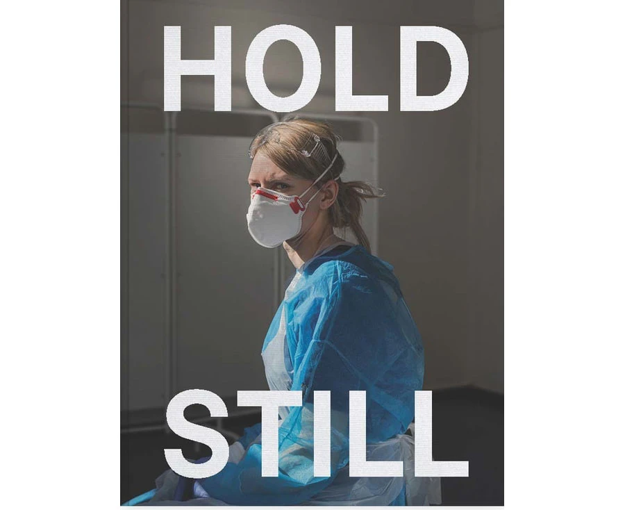 Hold Still : A Portrait of our Nation in 2020: Sunday Times Bestseller