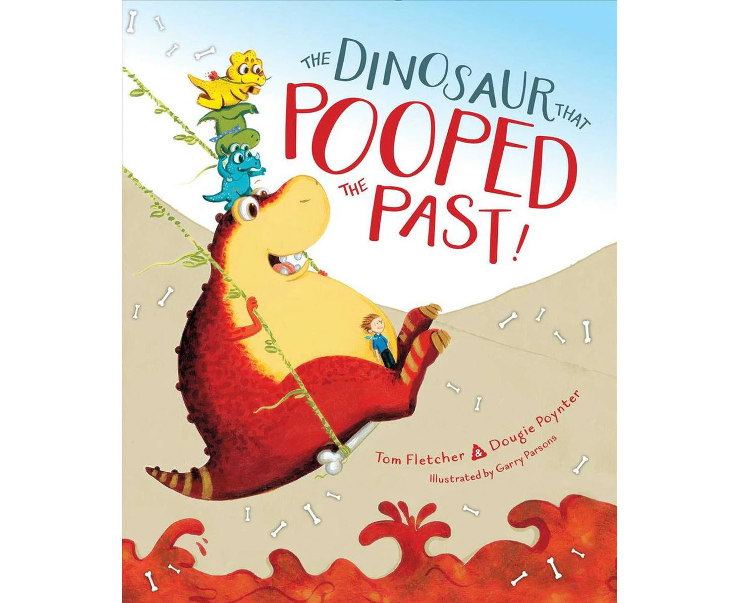 The Dinosaur That Pooped the Past!