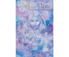 Live for Them - Deborah Fullwood