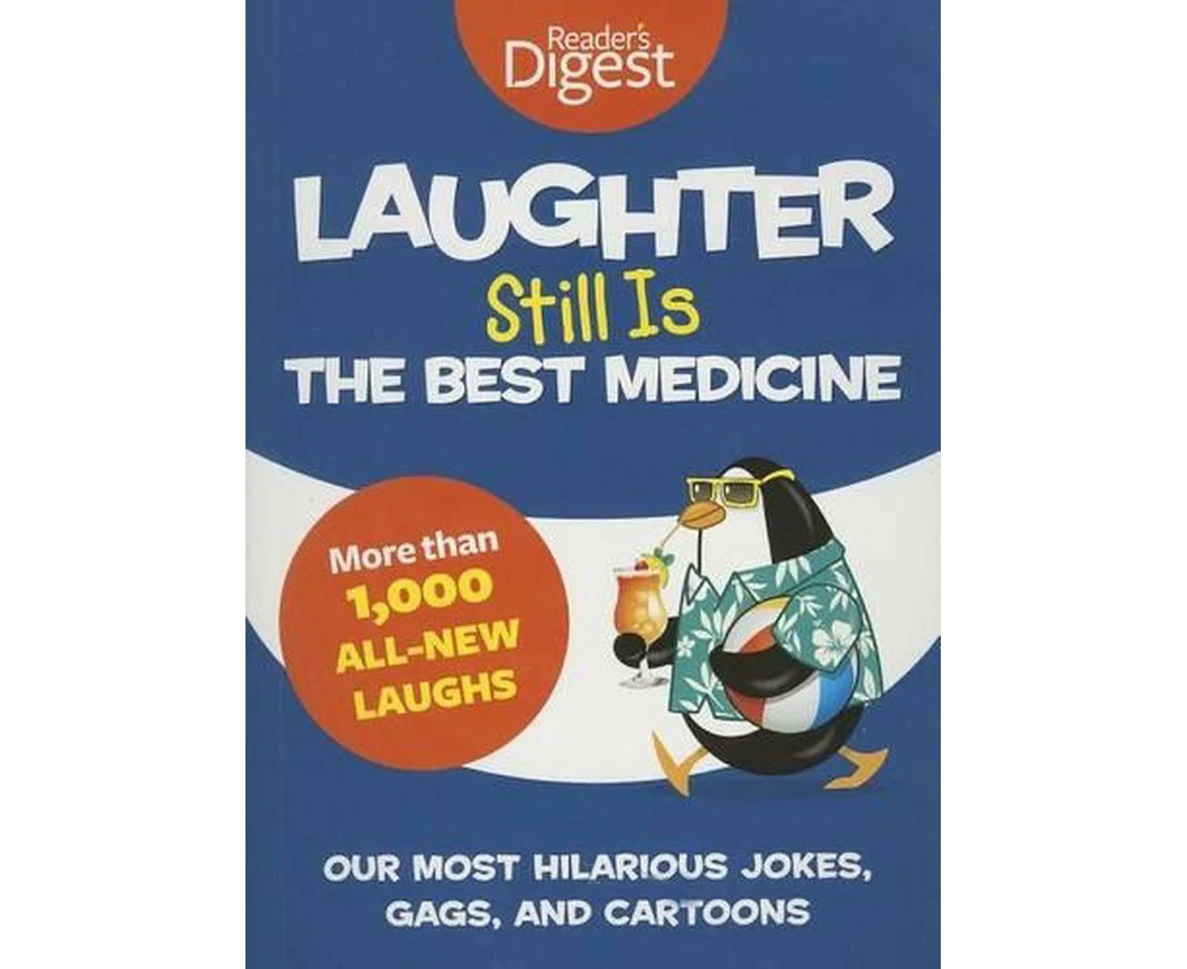 Laughter Still Is the Best Medicine