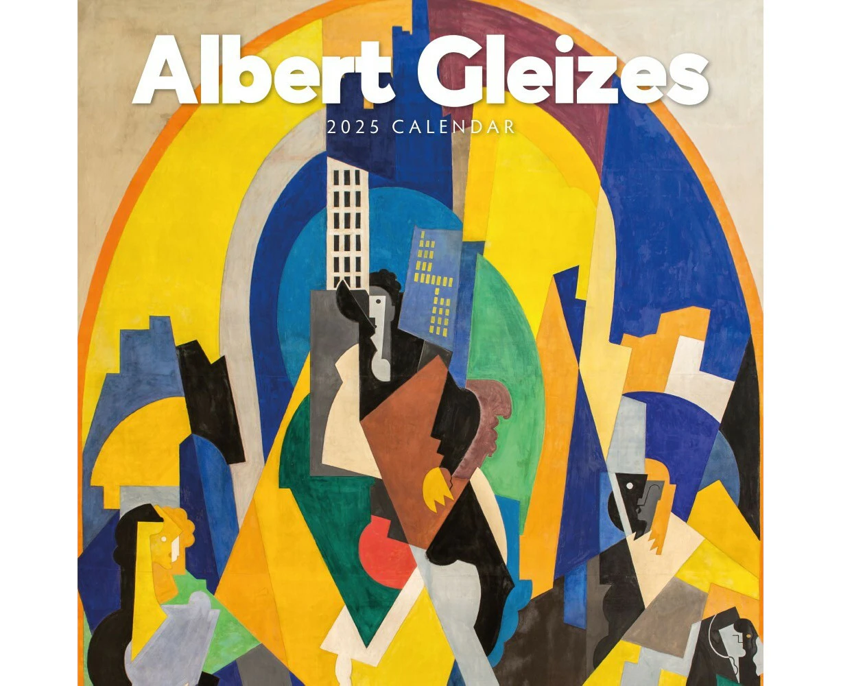 Albert Gleizes - 2025 Square Wall Calendar 16 month by Red Robin