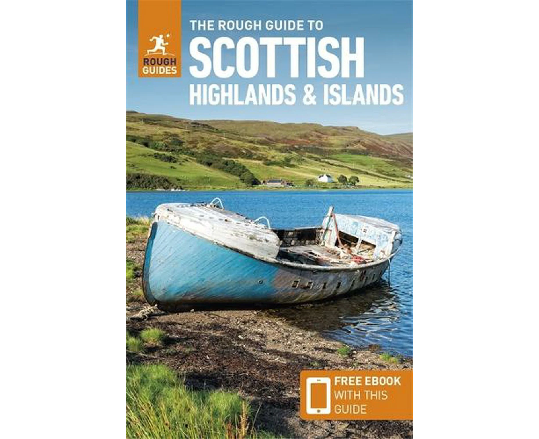 The Rough Guide to Scottish Highlands & Islands: Travel Guide with eBook