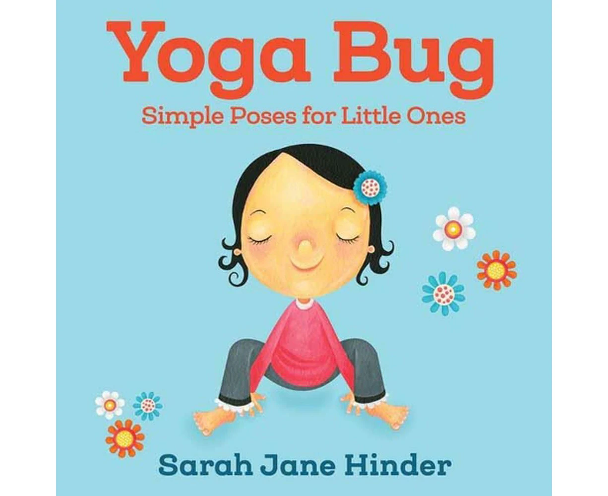 Yoga Bug: Simple Poses for Little Ones