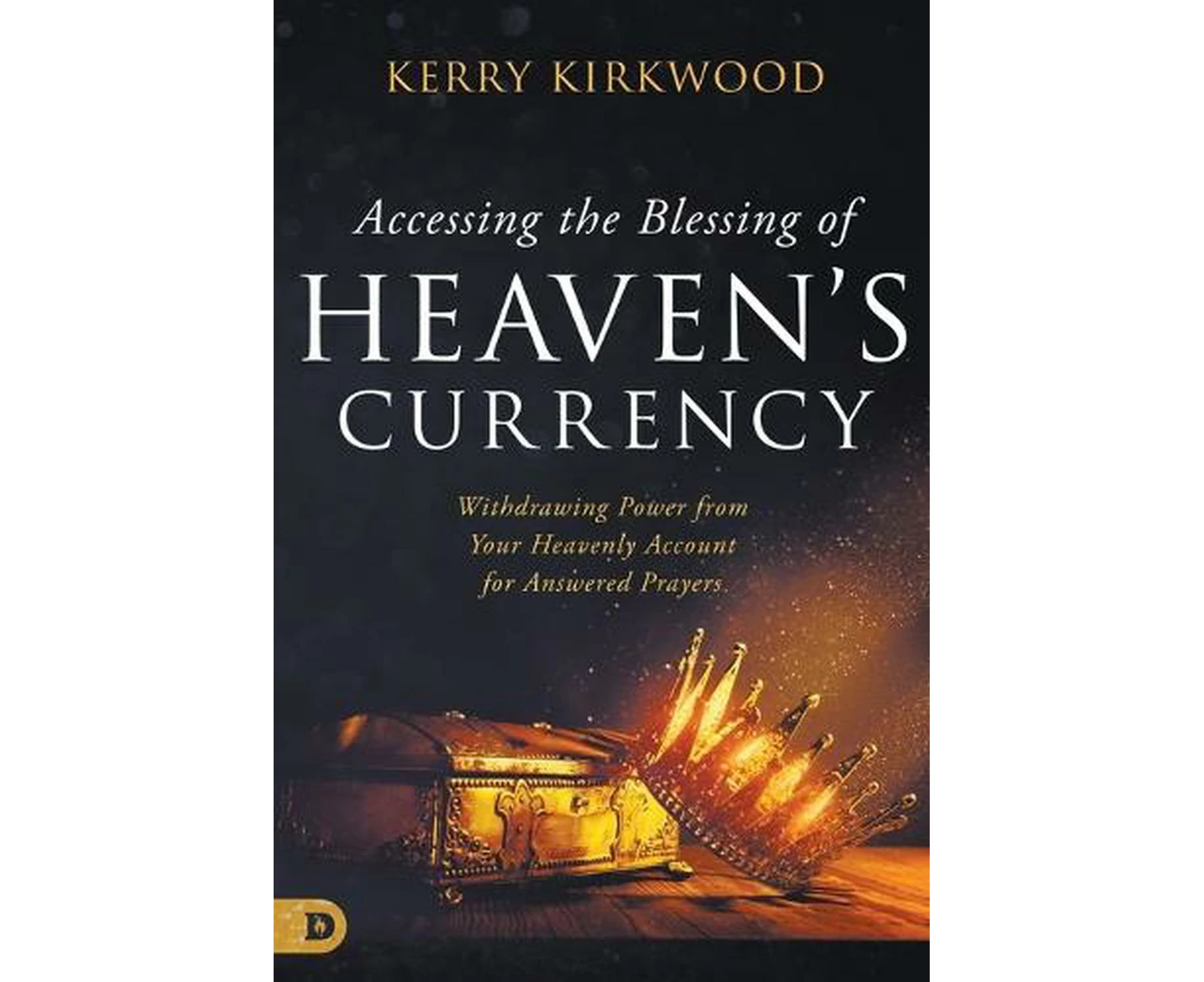 Accessing the Blessing of Heaven's Currency