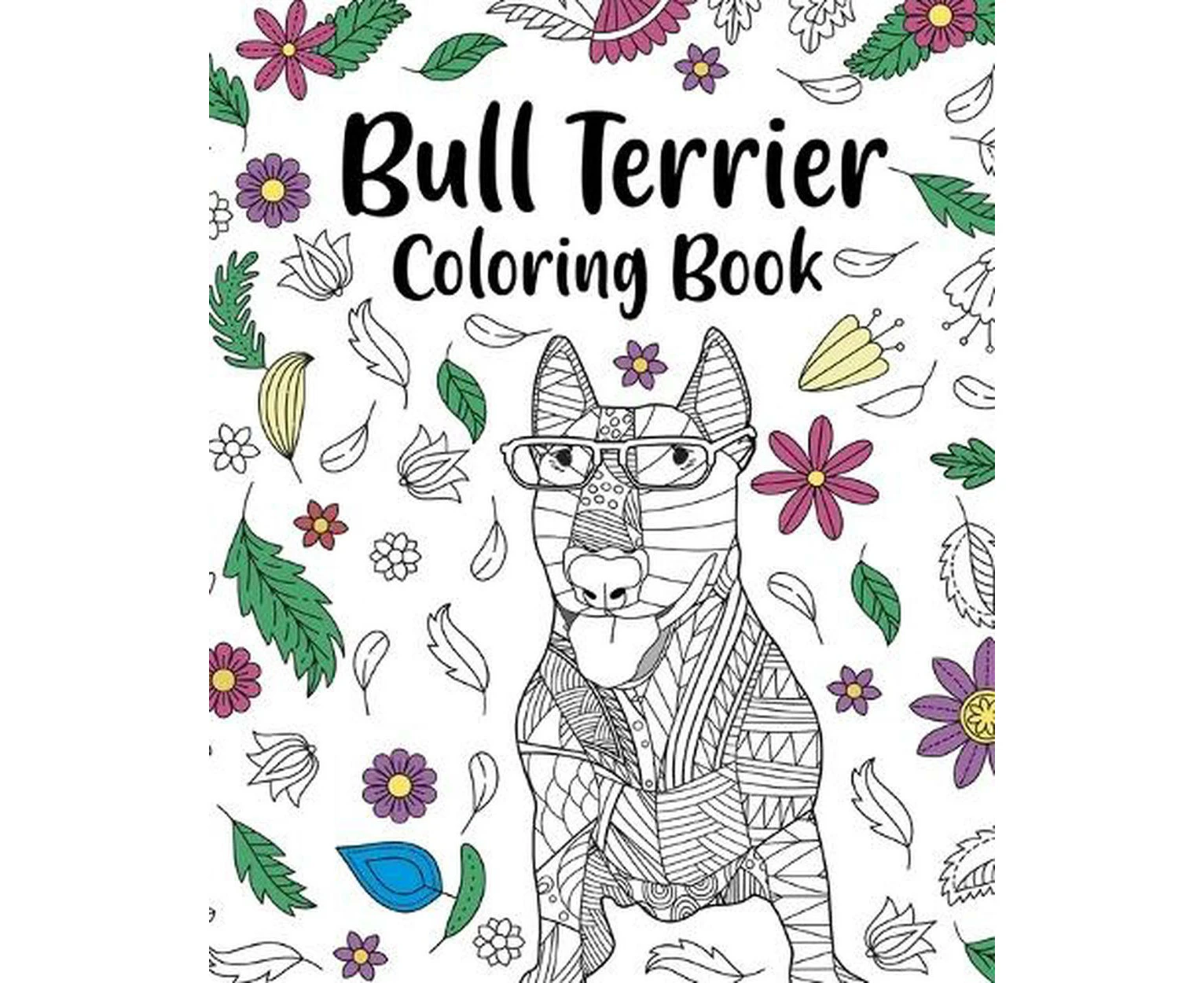 Bull Terrier Coloring Book