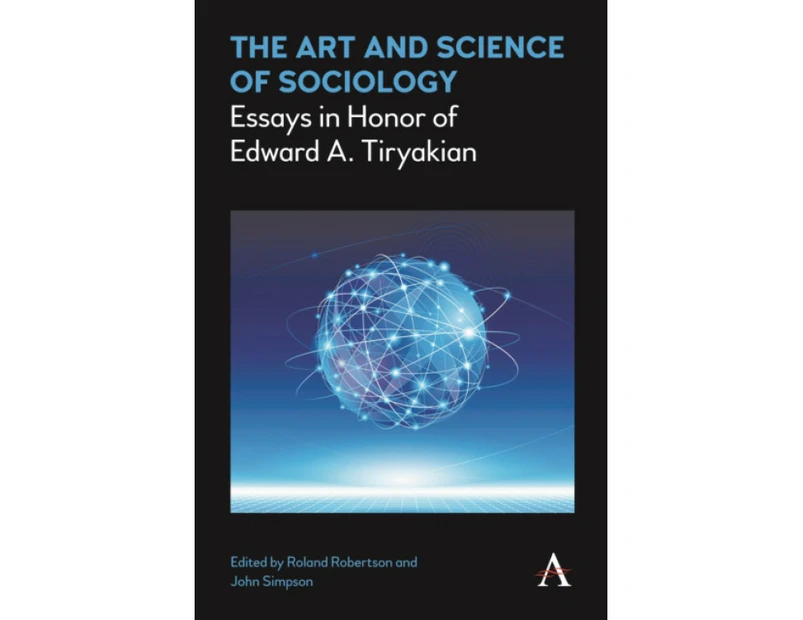 The Art and Science of Sociology