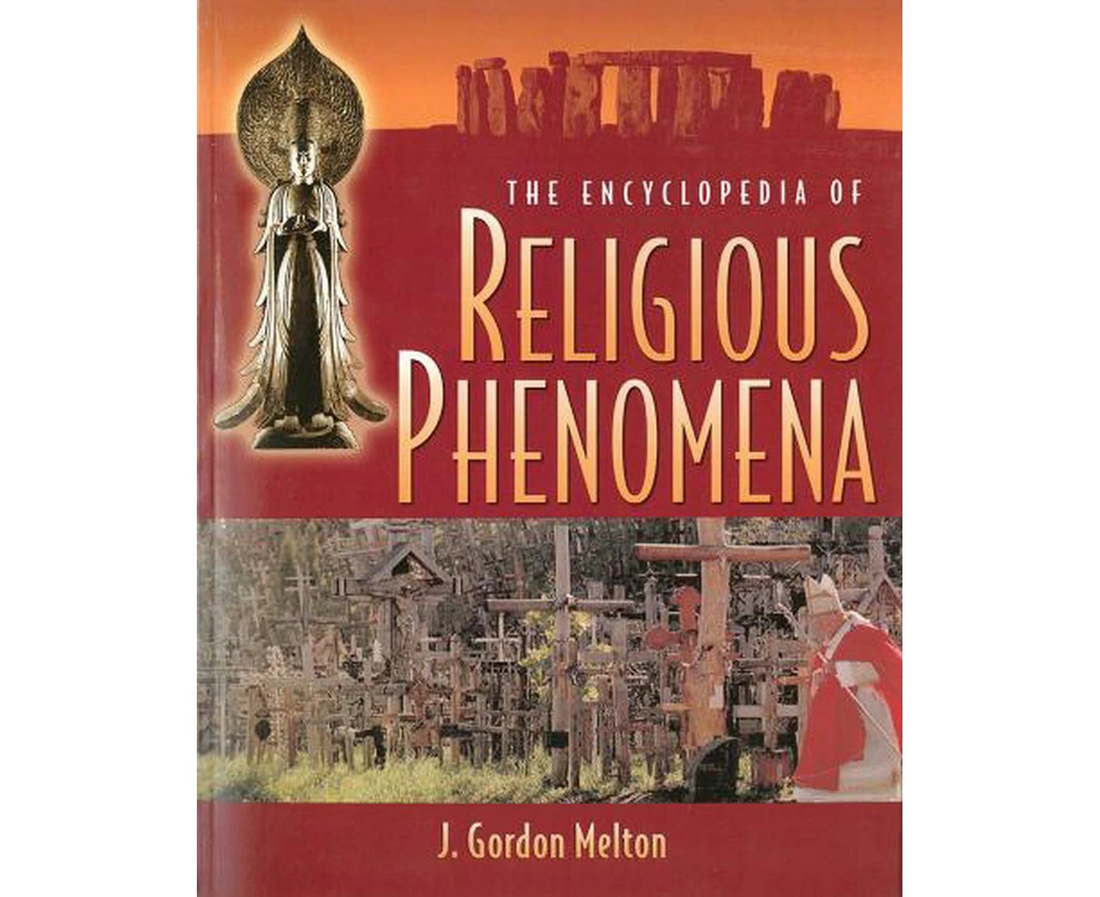 The Encyclopedia Of Religious Phenomena