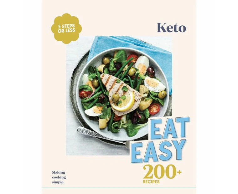 Keto Eat Easy 200+ Recipes - Book