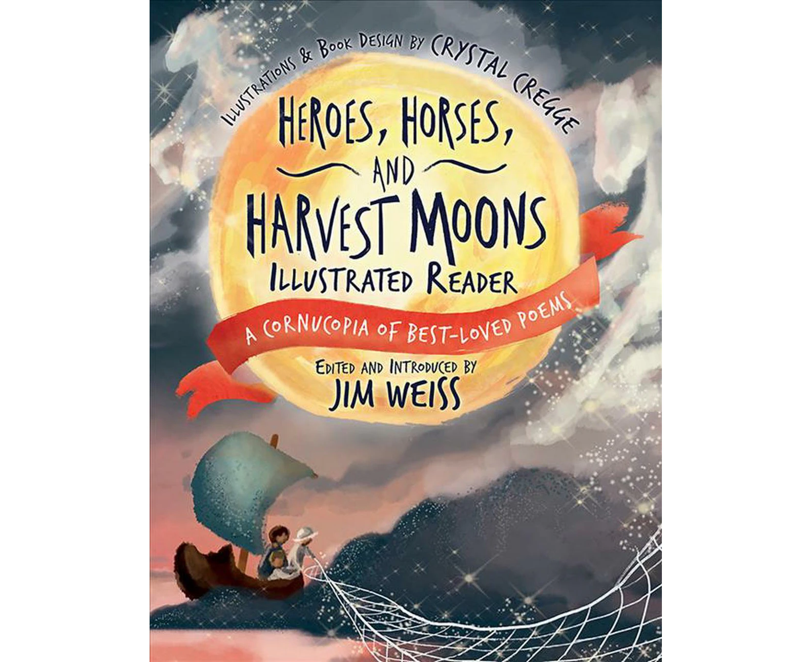 Heroes, Horses, and Harvest Moons Illustrated Reader