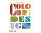 The V&A Book of Colour in Design