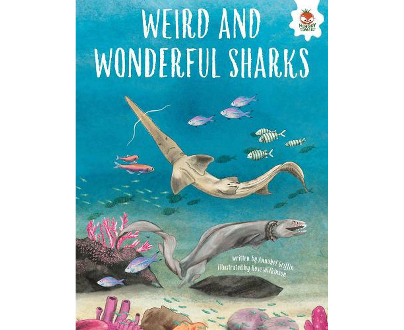 WEIRD AND WONDERFUL SHARKS