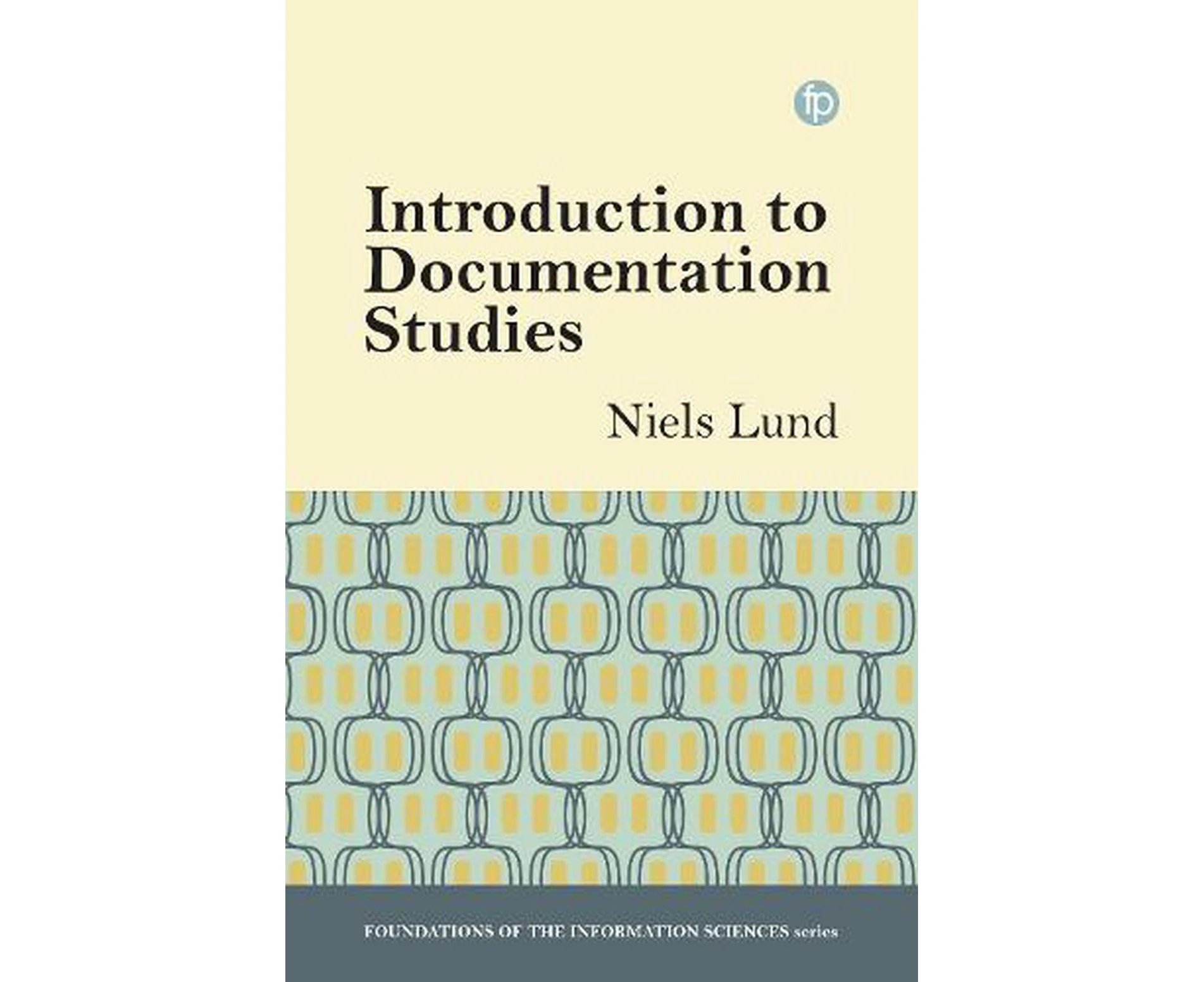 Introduction to Documentation Studies