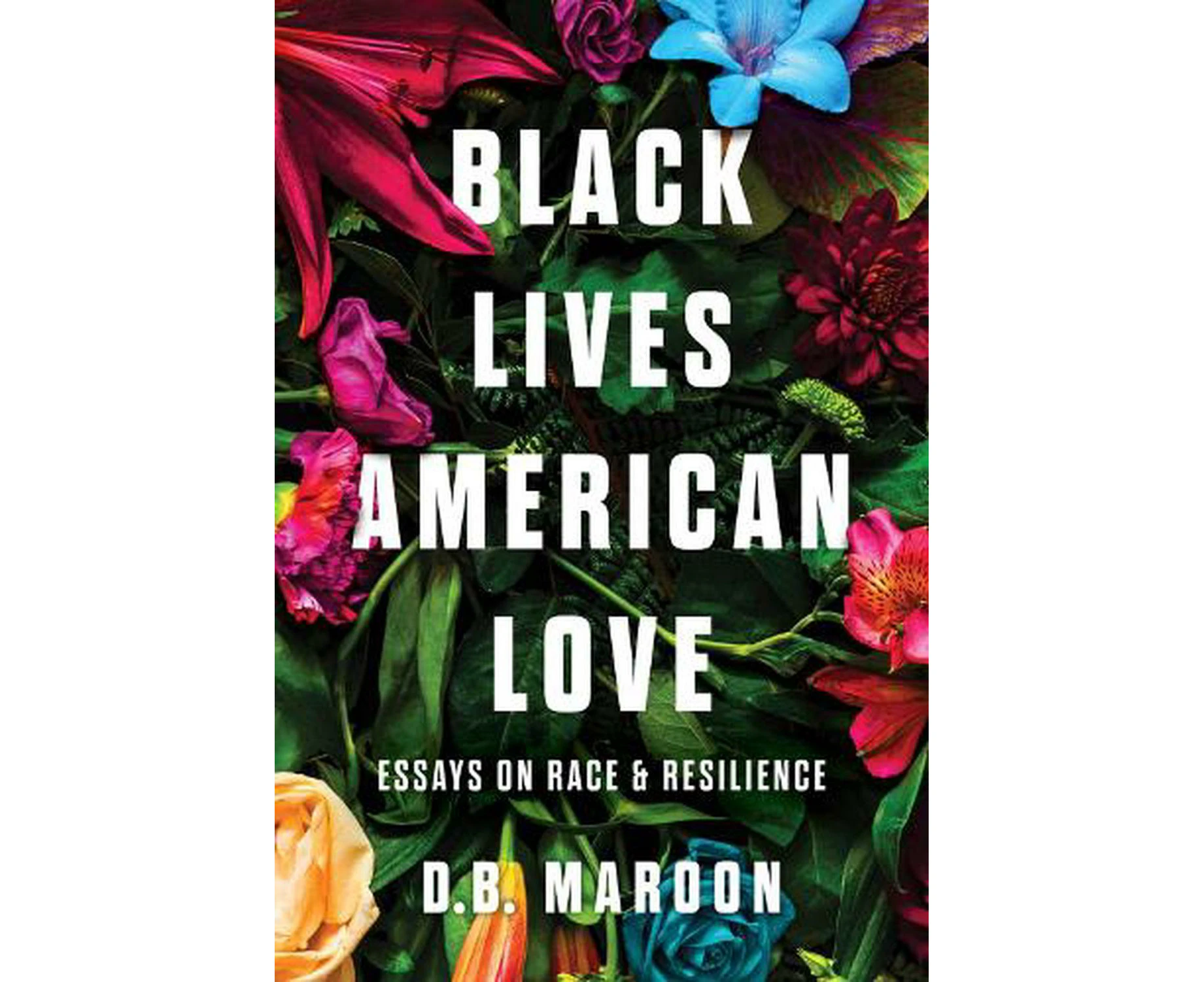 Black Lives, American Love