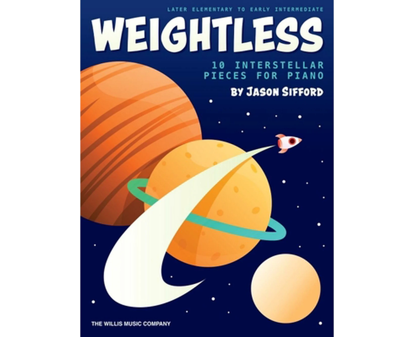 Weightless: 10 Interstellar Pieces for Piano