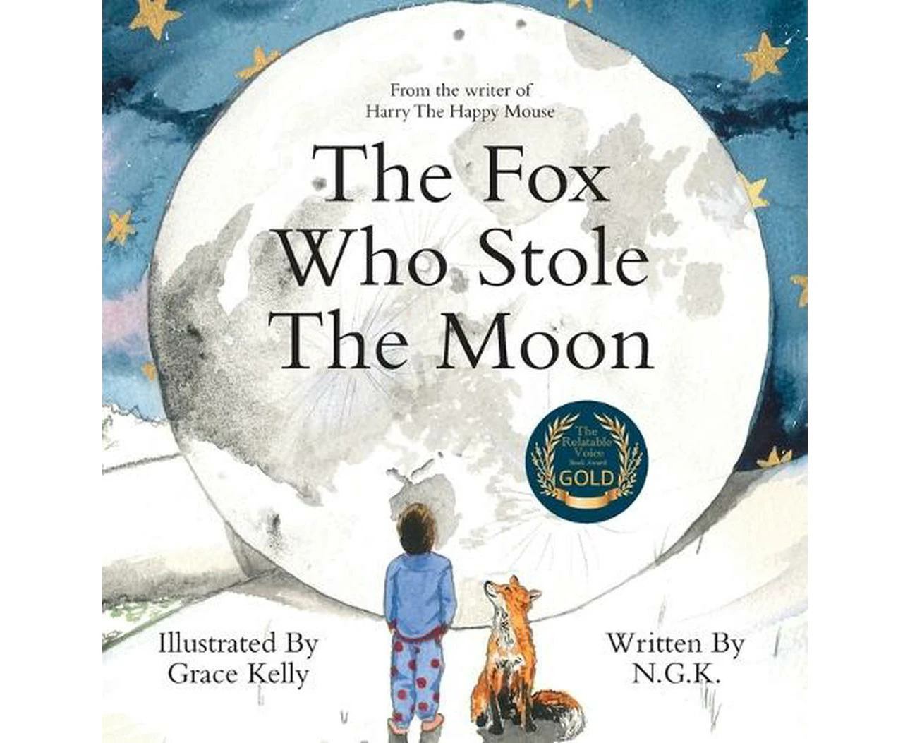 The Fox Who Stole The Moon (Hardback)