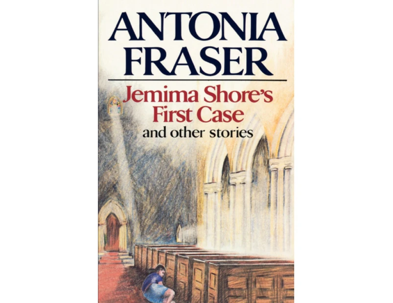 Jemima Shores First Case by Antonia Fraser