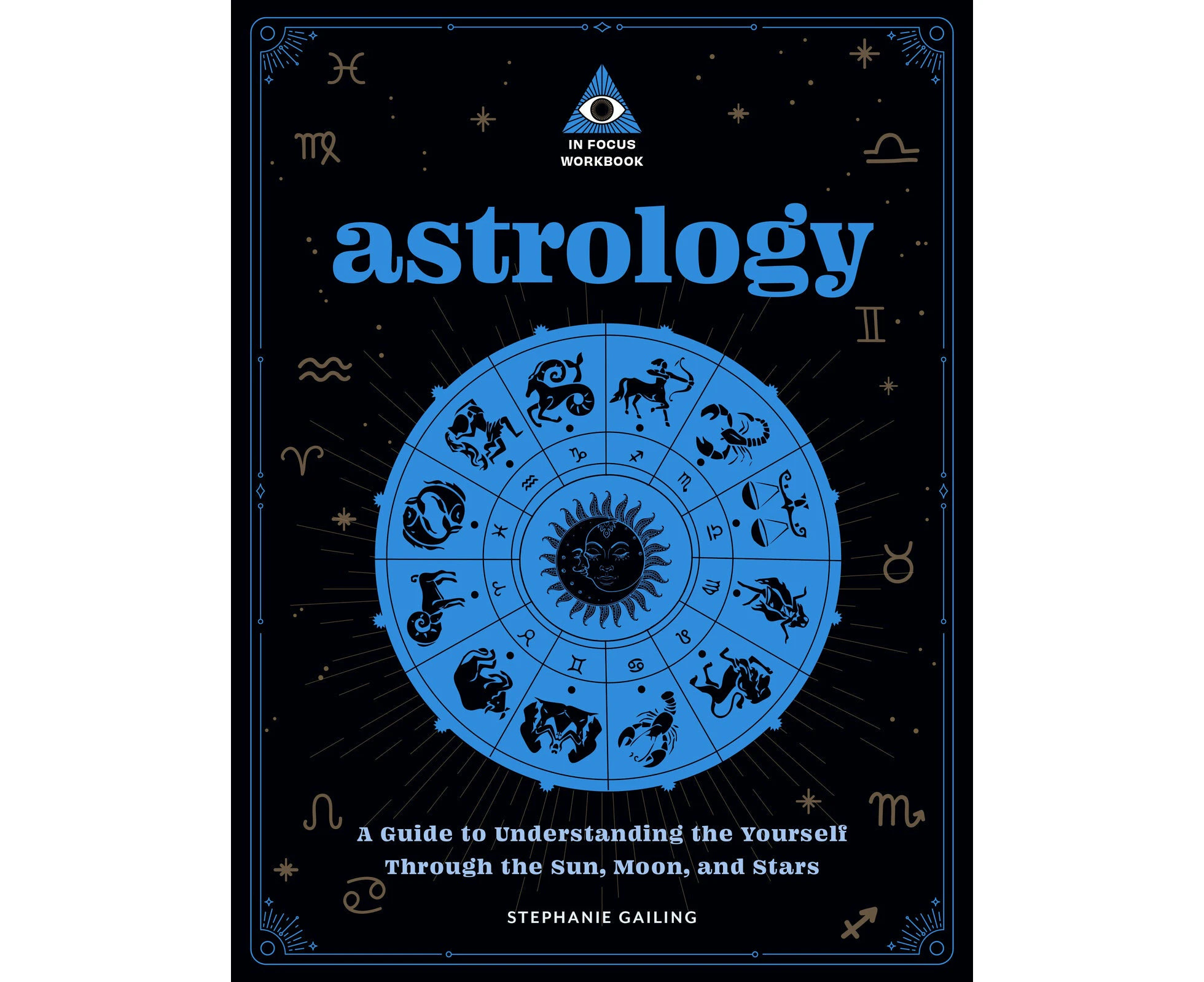 Astrology: An In Focus Workbook