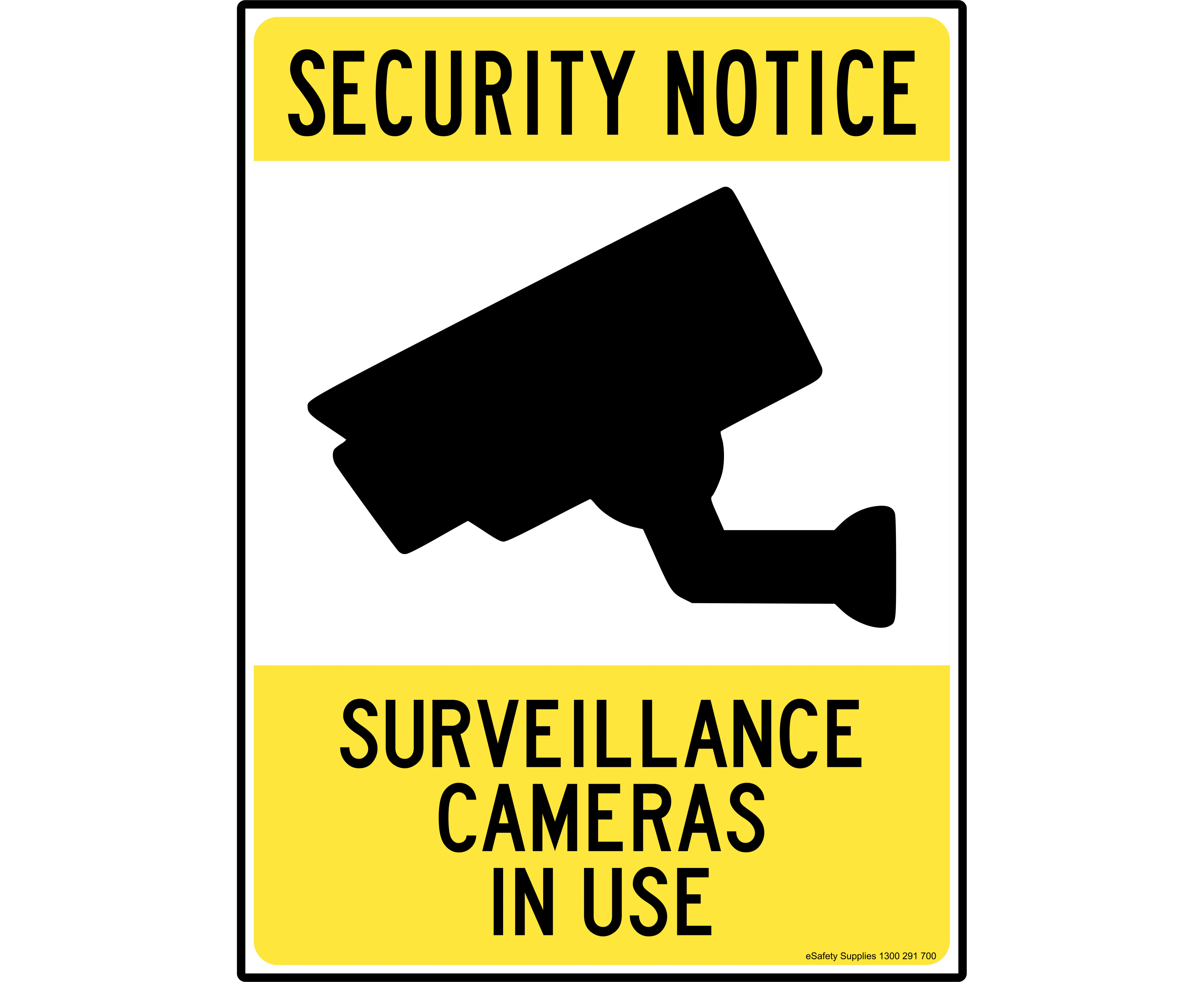 Security Notice - Survillance Cameras In Use - ACP (Aluminium Composite Panel)