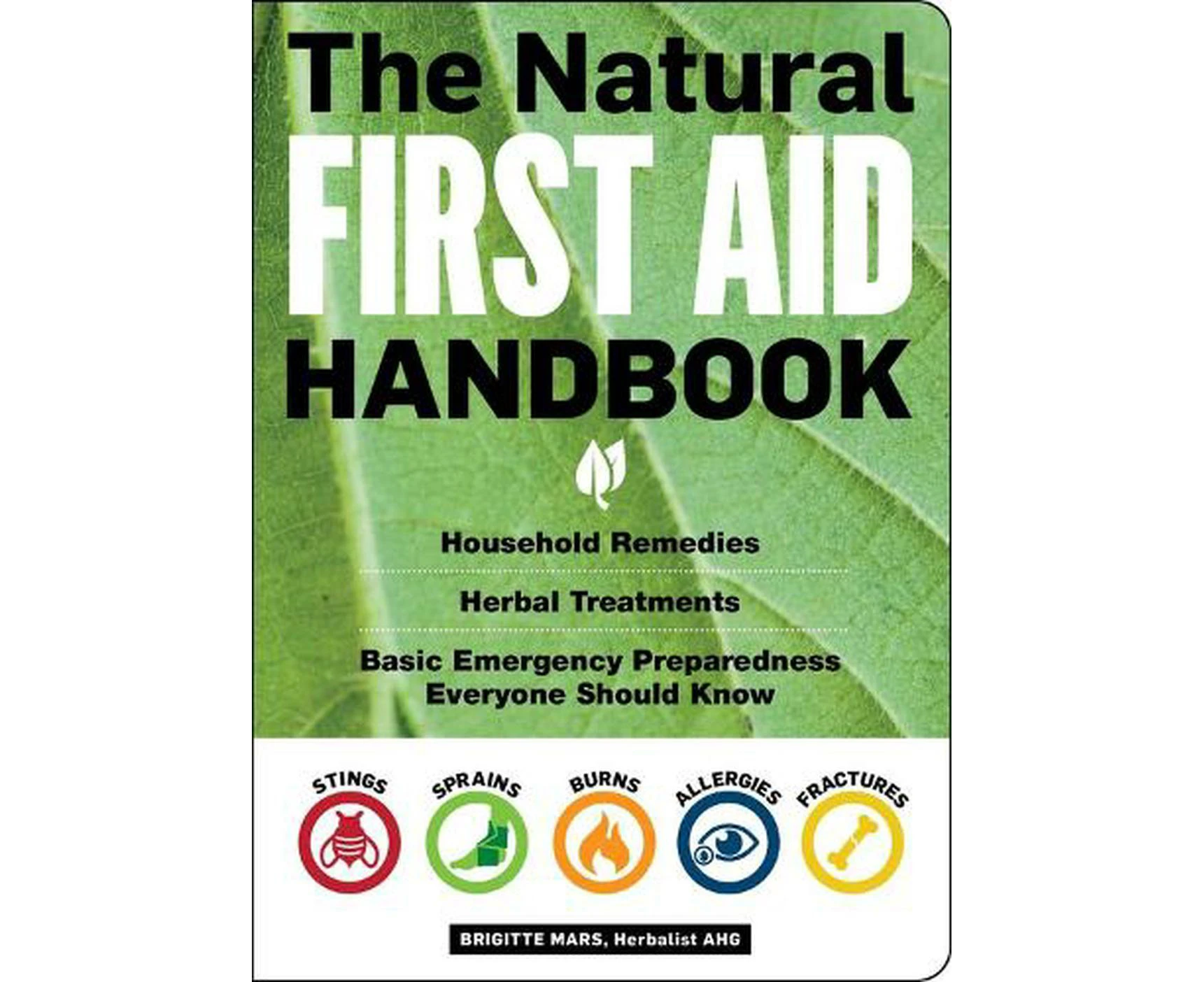 The Natural First Aid Handbook