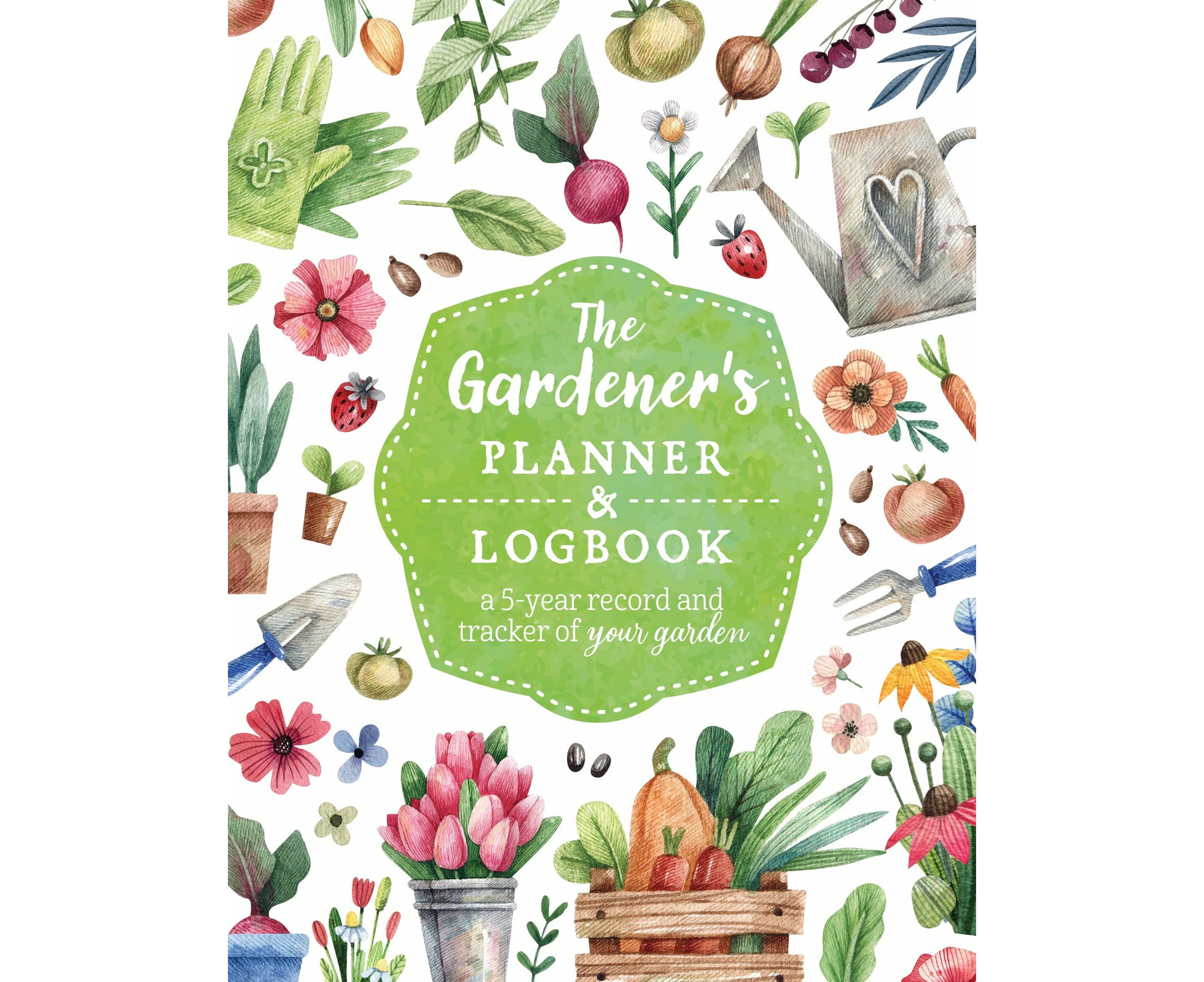 Gardener's Planner and Logbook