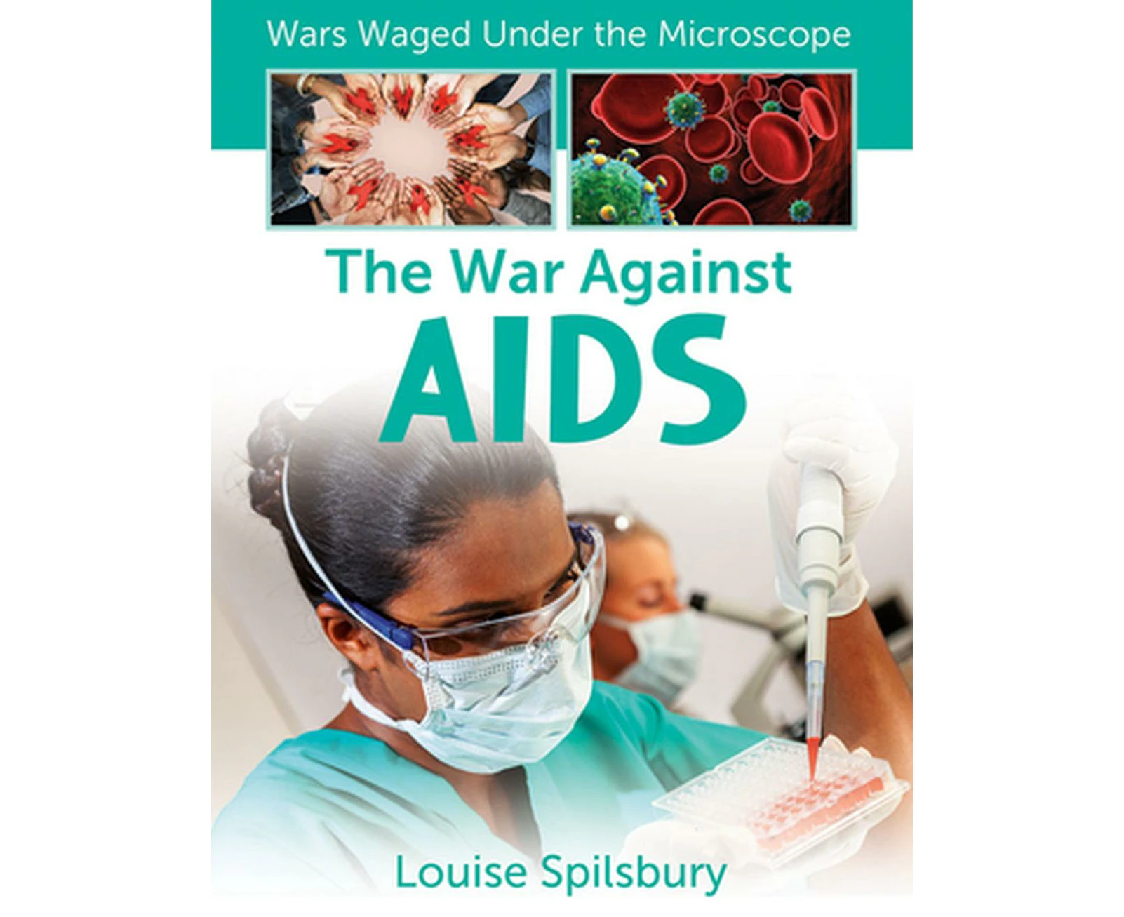 The War Against AIDS