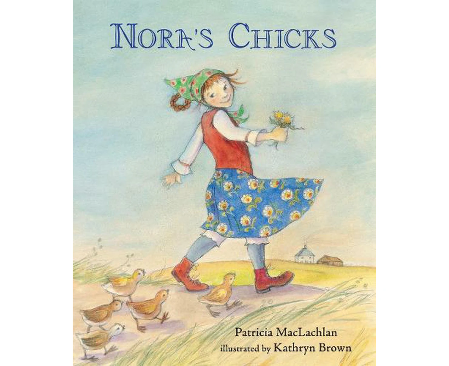 Nora's Chicks