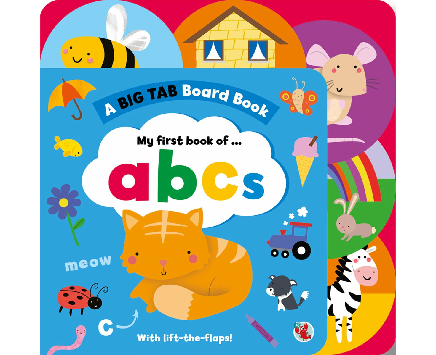 A Big Tab Board Book: My First Book Of Abcs