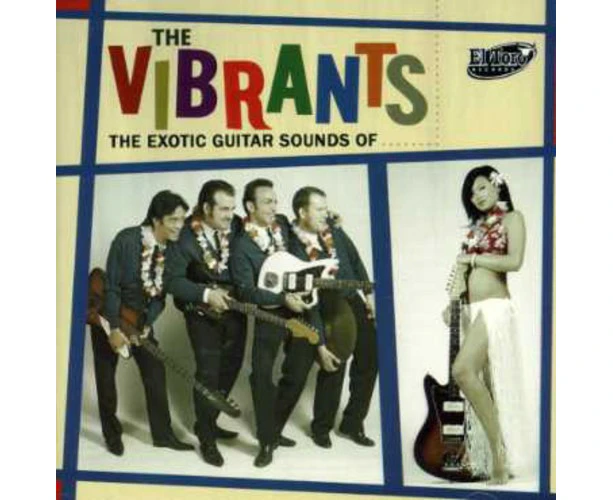 The Vibrants - The Exotic Guitar Sounds Of The Vibrants  [COMPACT DISCS] USA import