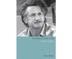 The Cinema of Sean Penn: In and Out of Place (Directors' Cuts) Book