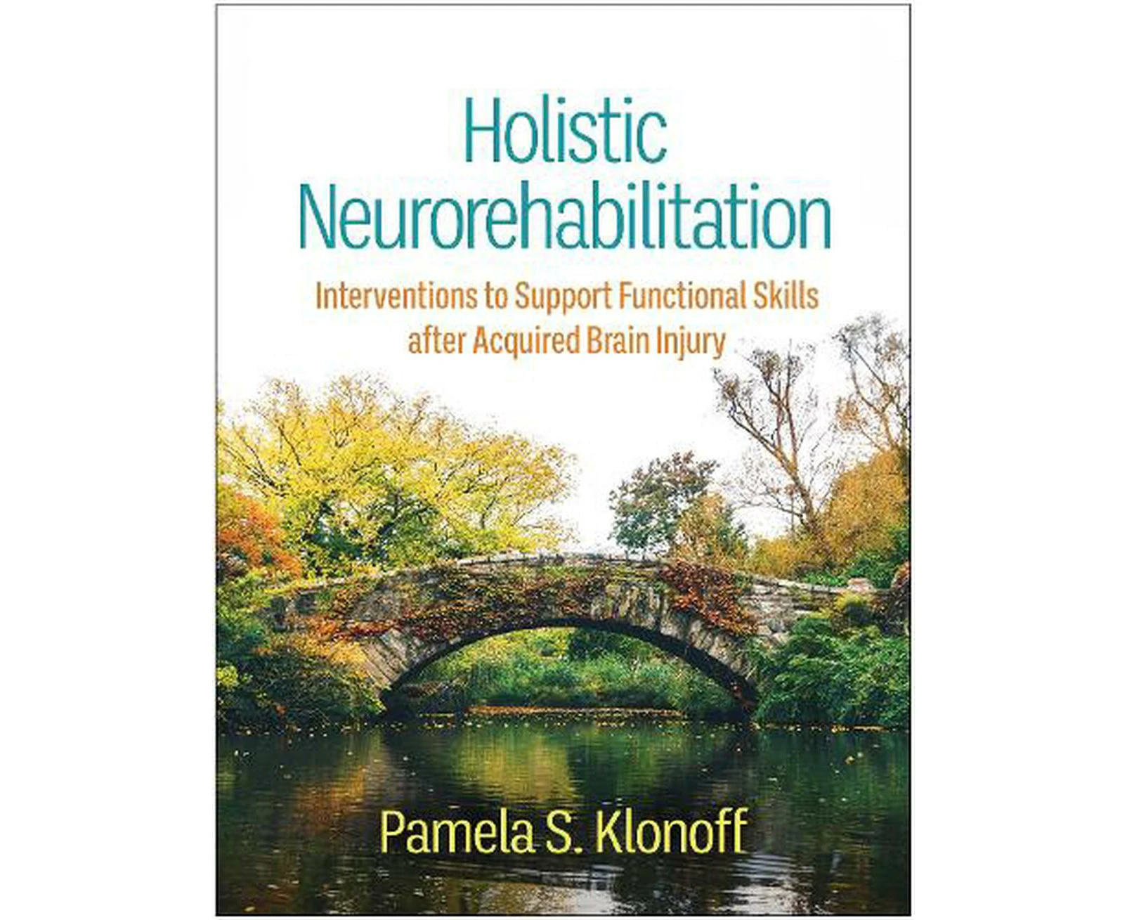 Holistic Neurorehabilitation