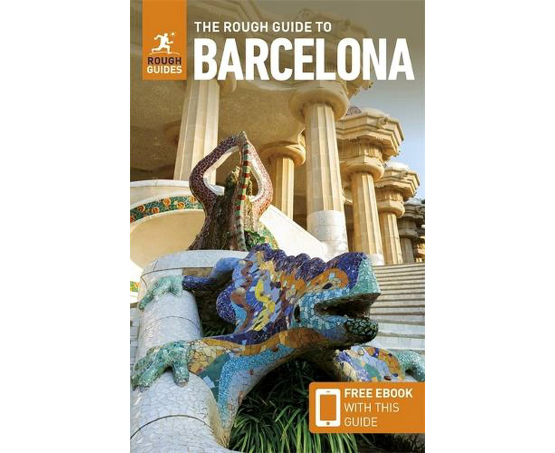 The Rough Guide to Barcelona: Travel Guide with eBook