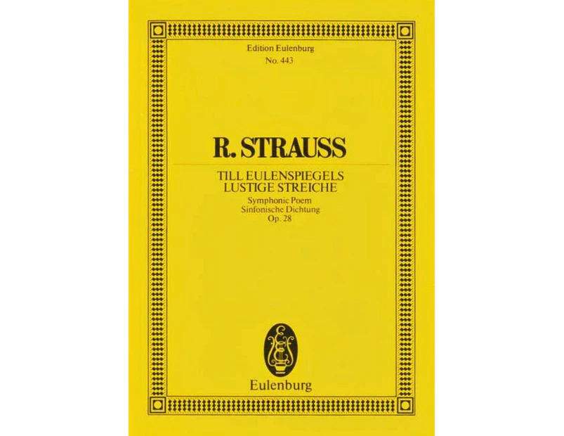 Till Eulenspiegels Lustige Streiche, Op. 38: Symphonic Poem