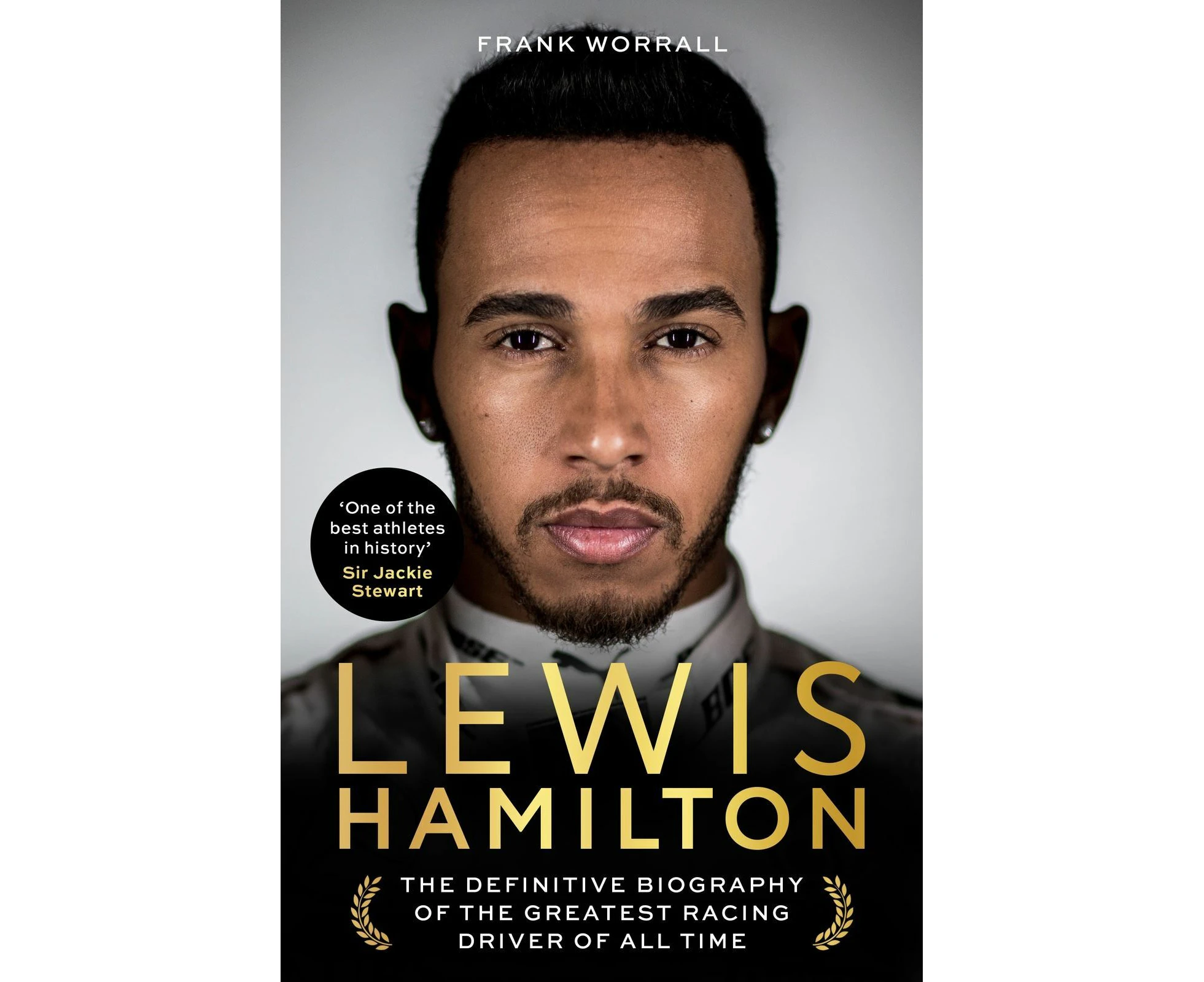 Lewis Hamilton: The Biography