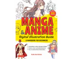 Manga & Anime Digital Illustration Guide: A Handbook for Beginners (with over 650 illustrations)