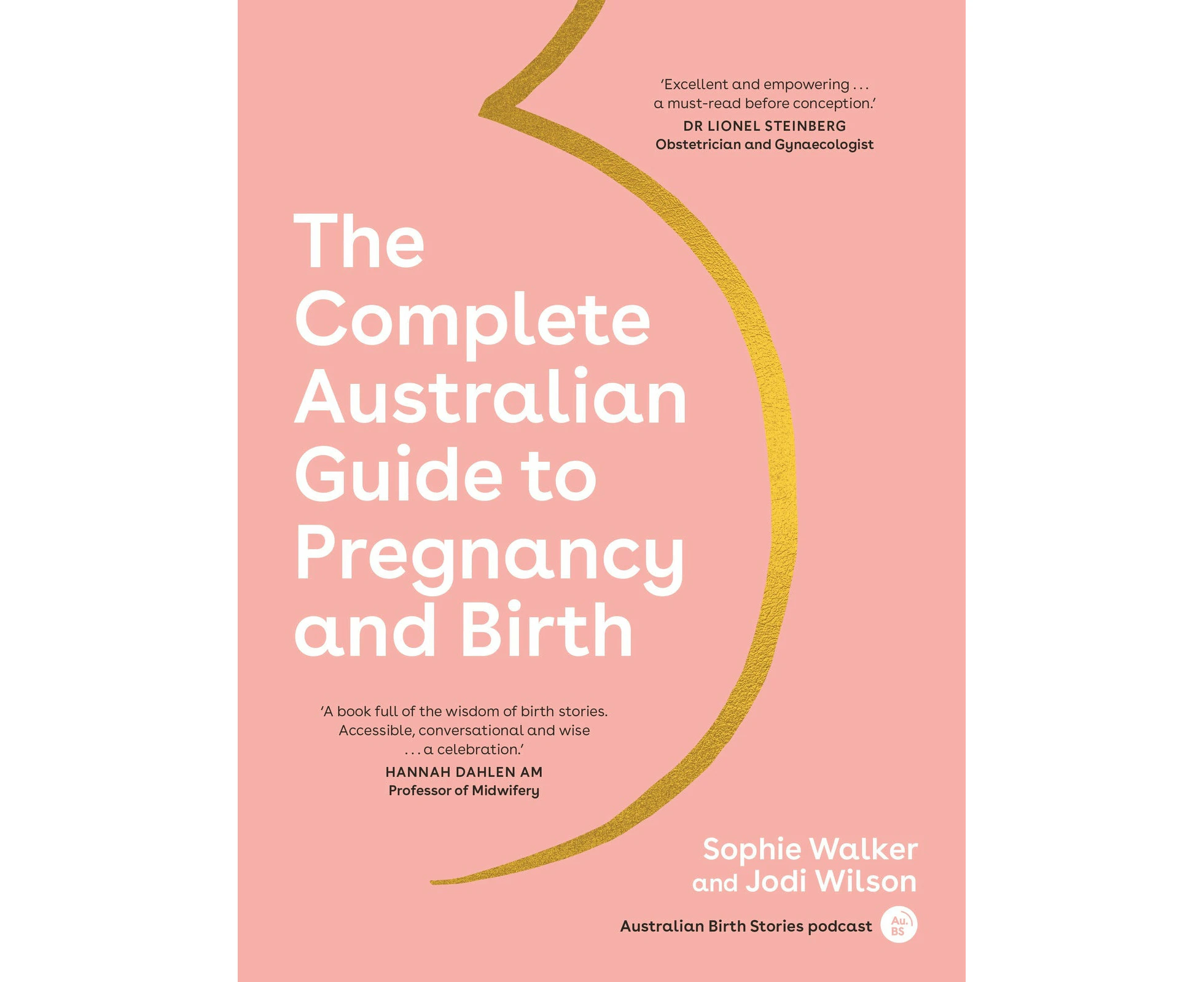 Complete Australian Guide to Pregnancy and Birth