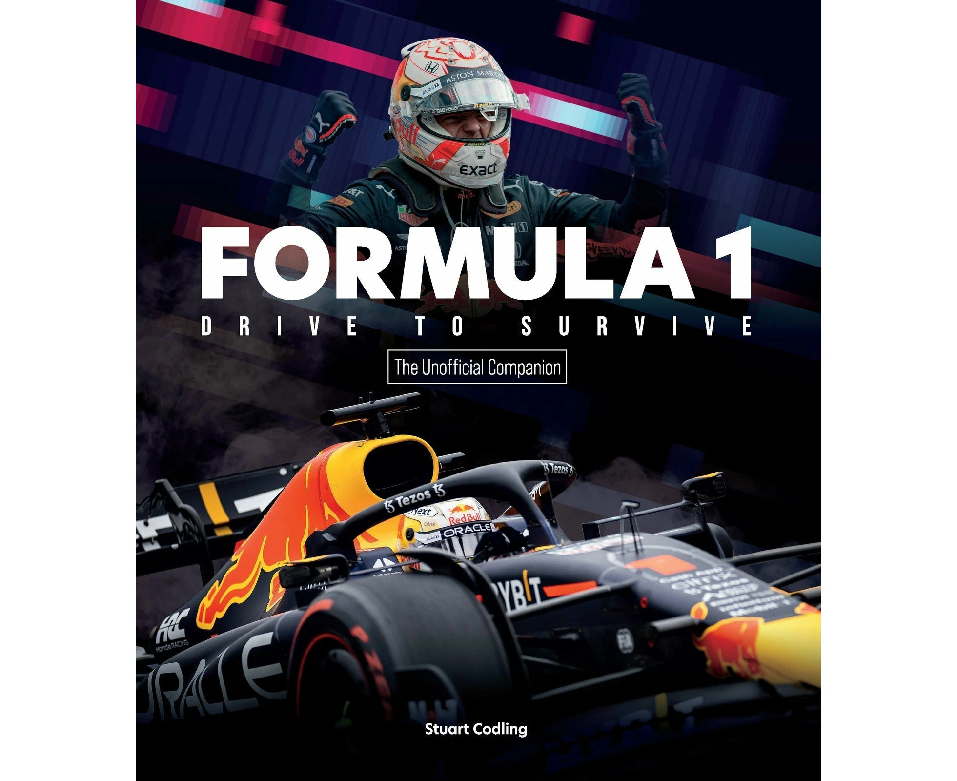 Formula 1 Drive to Survive Unofficial Companion