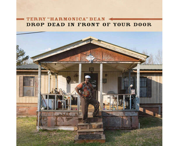 Terry 'Harmonica' Bean - Drop Dead In Front Of Your Door  [COMPACT DISCS] USA import