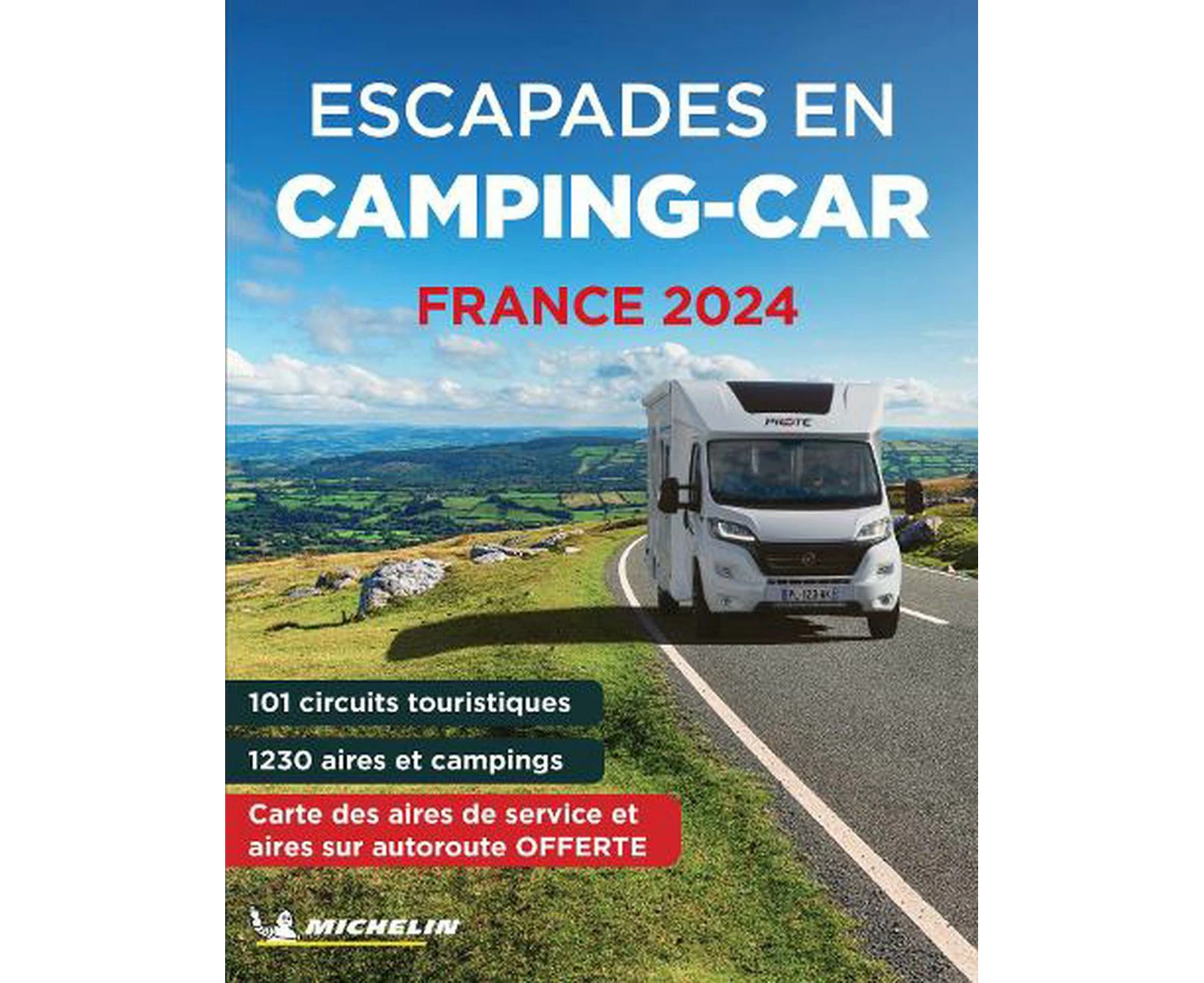 France escapades en camping-car 2024