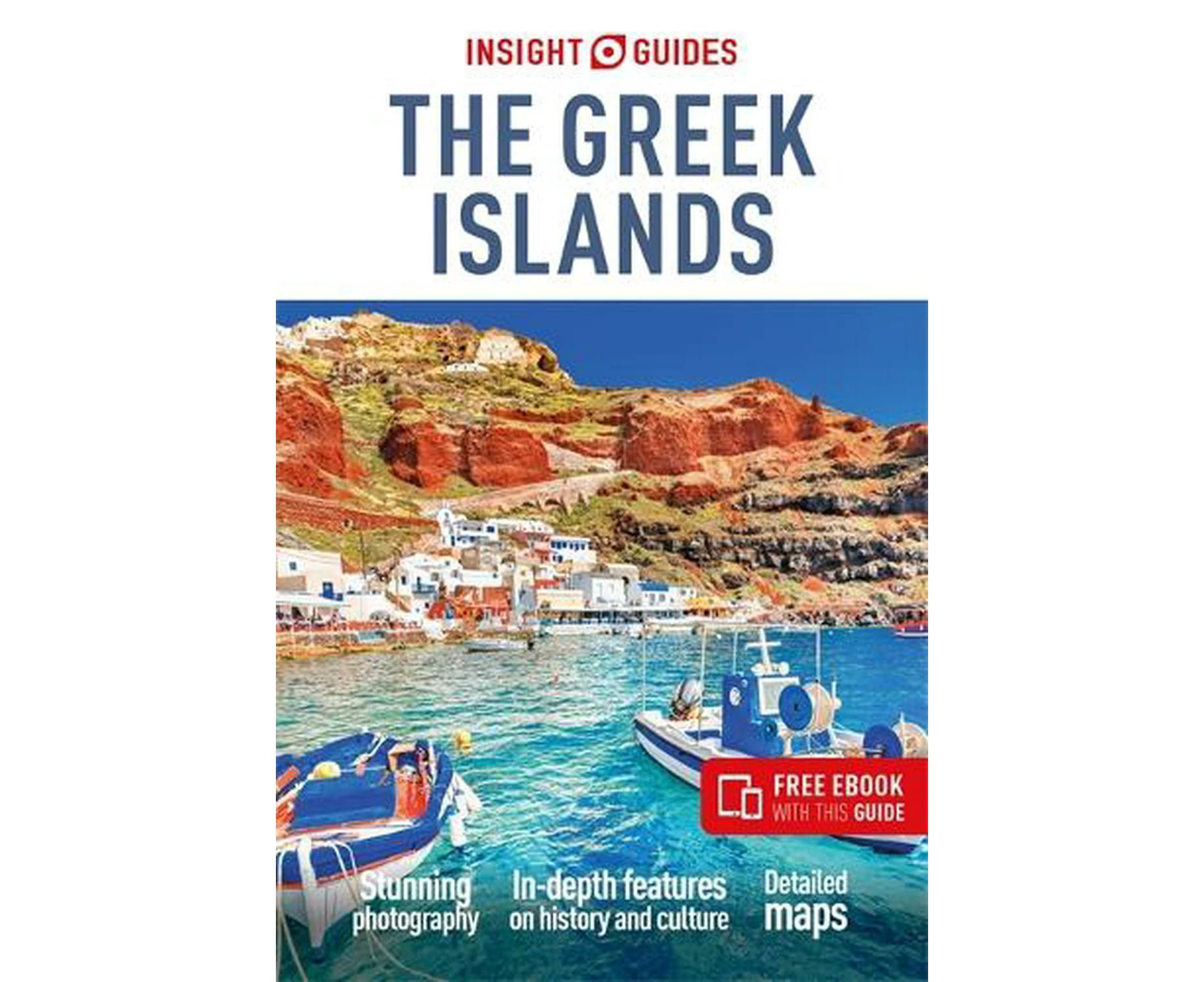 Insight Guides The Greek Islands: Travel Guide with eBook