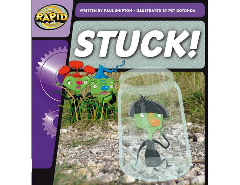 Rapid Phonics Step 2: Stuck! (Fiction)