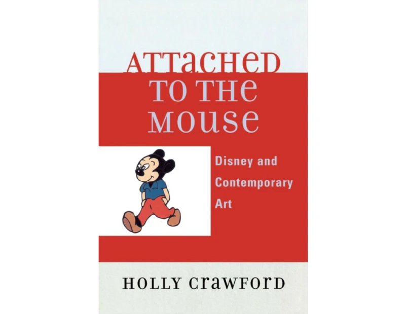 Attached to the Mouse by Holly Crawford