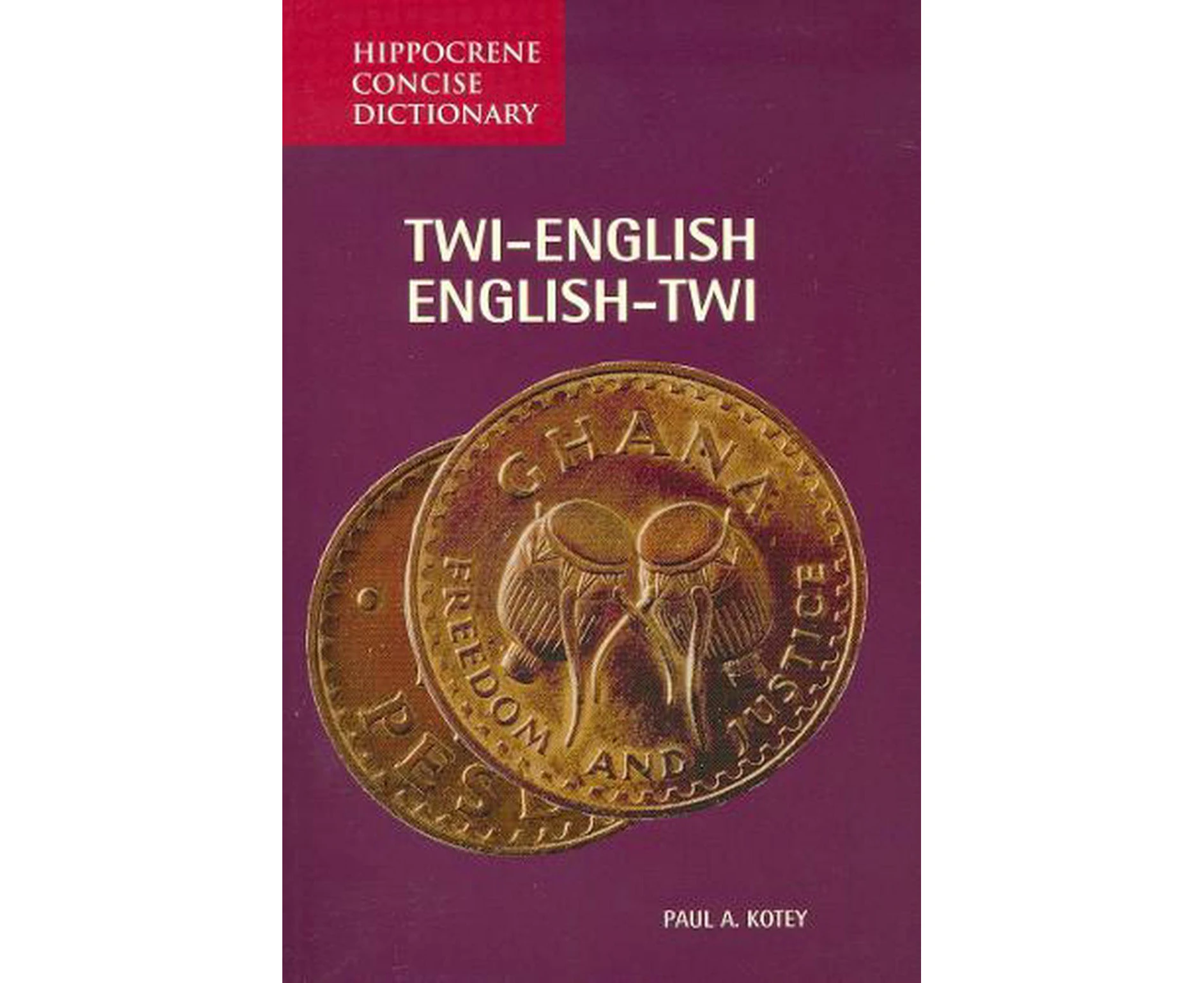 Twi-English/English-Twi Concise Dictionary