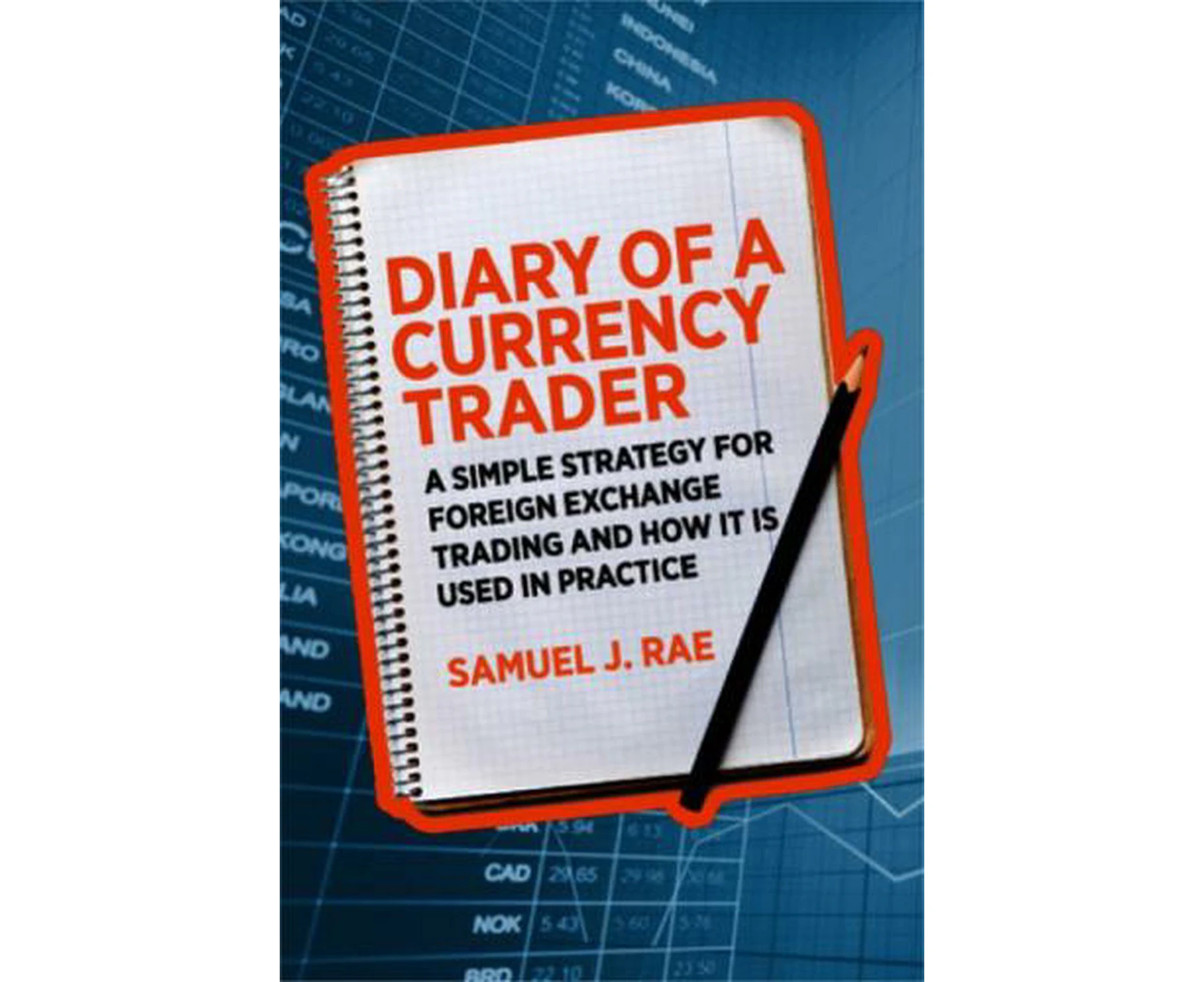 Diary of a Currency Trader